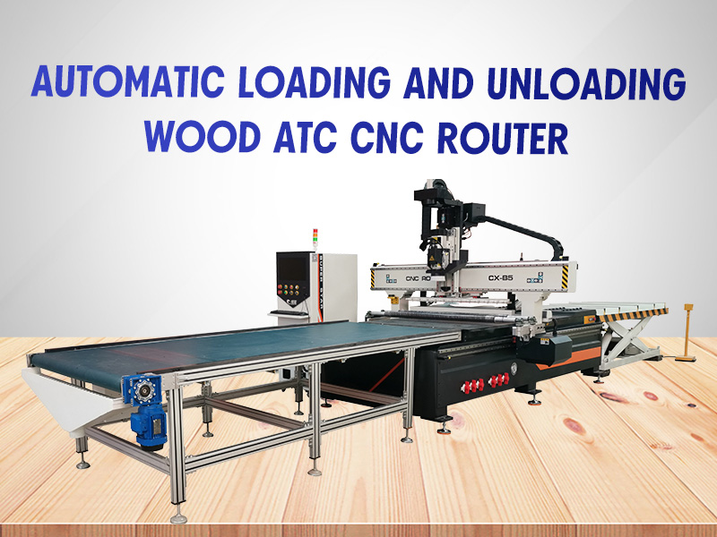 การโหลดและขนถ่าย ATC CNC Router อัตโนมัติ